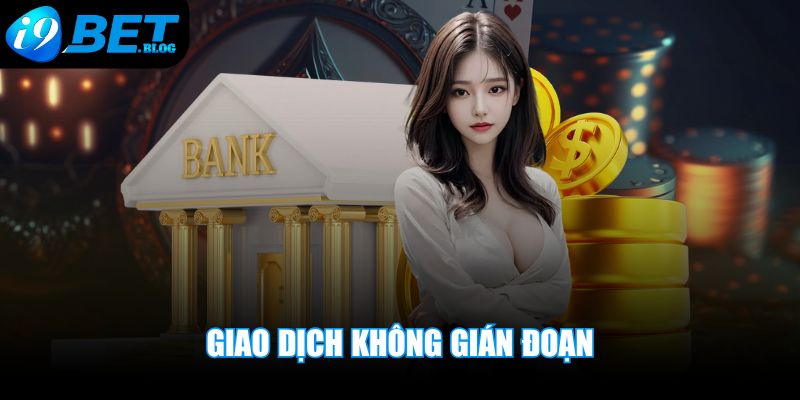 Giao dịch không gián đoạn